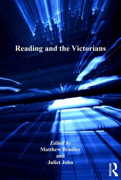 Reading and the Victorians (eBook, ePUB) - John, Juliet