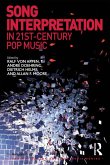 Song Interpretation in 21st-Century Pop Music (eBook, ePUB)