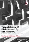 The Architecture of Edwin Maxwell Fry and Jane Drew (eBook, ePUB)