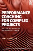 Performance Coaching for Complex Projects (eBook, ePUB)