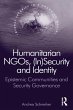 Humanitarian NGOs, (In)Security and... - Bild 1