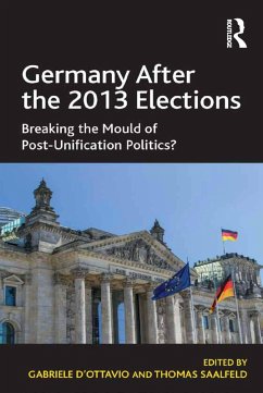 Germany After the 2013 Elections (eBook, PDF) - D'Ottavio, Gabriele; Saalfeld, Thomas