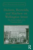 Dickens, Reynolds, and Mayhew on Wellington Street (eBook, PDF) Dickens, Reynolds, and Mayhew on Wellington Street (eBook, PDF)
