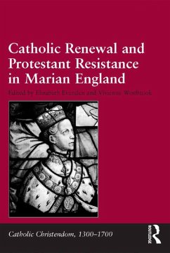 Cover Catholic Renewal and Protestant Resistance in Marian England (eBook, ePUB)