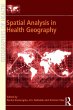 Spatial Analysis in Health Geography... - Bild 1
