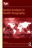Spatial Analysis in Health Geography (eBook, ePUB)