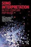 Song Interpretation in 21st-Century Pop Music (eBook, PDF)