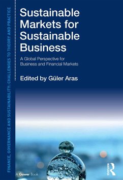 Sustainable Markets for Sustainable Business (eBook, PDF) - Aras, Güler