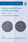 Money and the Church in Medieval Europe, 1000-1200 (eBook, PDF)