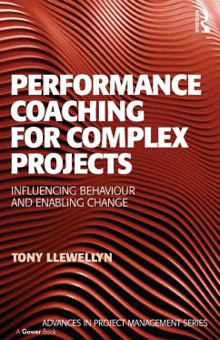 Performance Coaching for Complex Projects (eBook, PDF) - Llewellyn, Tony
