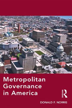 Metropolitan Governance in America (eBook, ePUB) - Norris, Donald F.