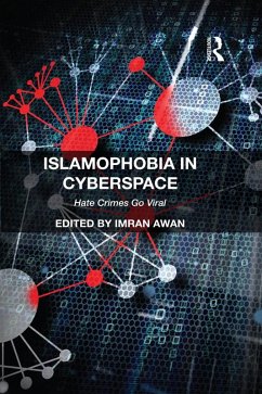 Islamophobia in Cyberspace (eBook, ePUB) - Awan, Imran