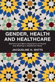 Gender, Health and Healthcare (eBook, ePUB)