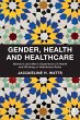 Gender, Health and Healthcare (eBook,... - Bild 1