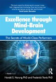 Excellence through Mind-Brain Development (eBook, ePUB)