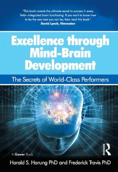 Excellence through Mind-Brain Development (eBook, ePUB) - Harung, Harald S.; Travis, Frederick