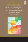 African Immigrants in Contemporary Spanish Texts (eBook, PDF)
