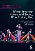 African American Culture and Society After Rodney King (eBook, ePUB)