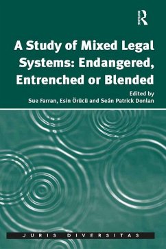A Study of Mixed Legal Systems: Endangered, Entrenched or Blended (eBook, PDF) Cover A Study of Mixed Legal Systems: Endangered, Entrenched or Blended (eBook, PDF)
