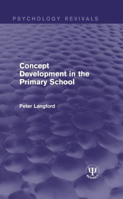 Concept Development in the Primary School (eBook, PDF) - Langford, Peter