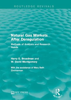 Natural Gas Markets After Deregulation (eBook, PDF) - Broadman, Harry G.; Montgomery, W. David
