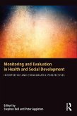 Monitoring and Evaluation in Health and Social Development (eBook, PDF)
