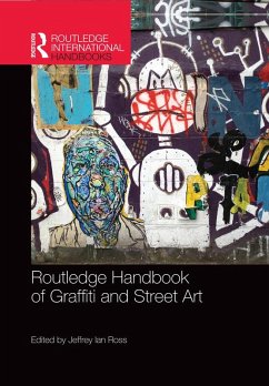 Routledge Handbook of Graffiti and Street Art (eBook, ePUB)