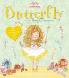 Fairies of Blossom Bakery: Butterfly and the Birthday Surprise (eBook, ePUB) - Archer, Mandy