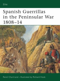 Spanish Guerrillas in the Peninsular War 1808-14 (eBook, PDF) - Chartrand, René