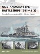 US Standard-type Battleships 1941-45... - Bild 1