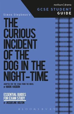 The Curious Incident of the Dog in the Night-Time GCSE Student Guide (eBook, PDF) - Bolton, Jacqueline