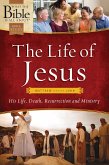 The Life of Jesus: Matthew through John (eBook, ePUB)