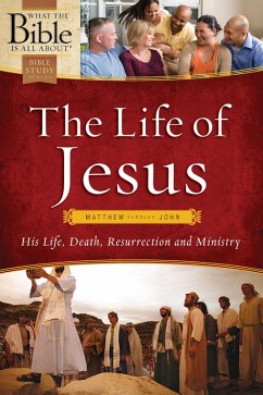 Cover The Life of Jesus: Matthew through John (eBook, ePUB)