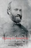 Fighting for General Lee (eBook, ePUB)