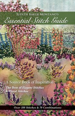 Judith Baker Montano's Essential Stitch Guide (eBook, ePUB) - Montano, Judith Baker