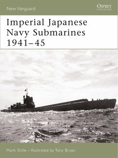 Imperial Japanese Navy Submarines 1941-45 (eBook, PDF) - Stille, Mark