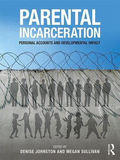Parental Incarceration (eBook, PDF)