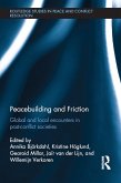 Peacebuilding and Friction (eBook, ePUB)