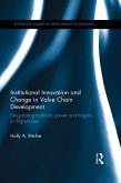 Institutional Innovation and Change in Value Chain Development (eBook, ePUB)