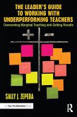 The Leader's Guide to Working with Underperforming Teachers (eBook, ePUB)