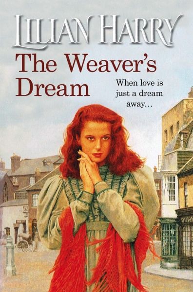 The Weaver's Dream (eBook, ePUB)