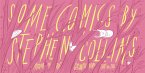Some Comics by Stephen Collins (eBook, ePUB)