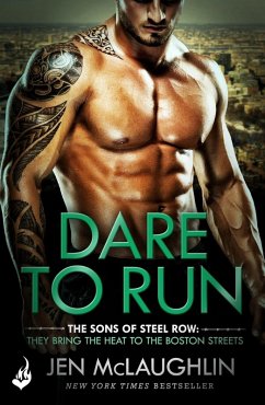 Dare To Run: The Sons of Steel Row 1 (eBook, ePUB) - McLaughlin, Jen