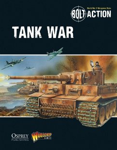 Bolt Action: Tank War (eBook, PDF) - Games, Warlord