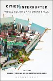 Cities Interrupted (eBook, PDF)