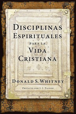 Cover Disciplinas espirituales para la vida cristiana (eBook, ePUB)