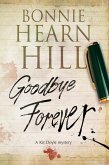 Goodbye Forever (eBook, ePUB)