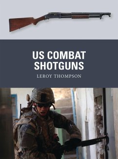 US Combat Shotguns (eBook, PDF) - Thompson, Leroy