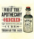 What the Apothecary Ordered (eBook, PDF)