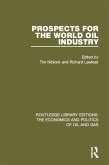 Prospects for the World Oil Industry (eBook, ePUB)